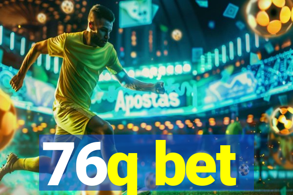 76q bet